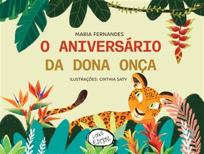 foto: O ANIVERSÁRIO DA DONA ONÇA